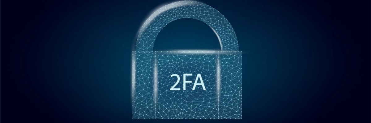 How two-factor and two-step authentication can improve your security